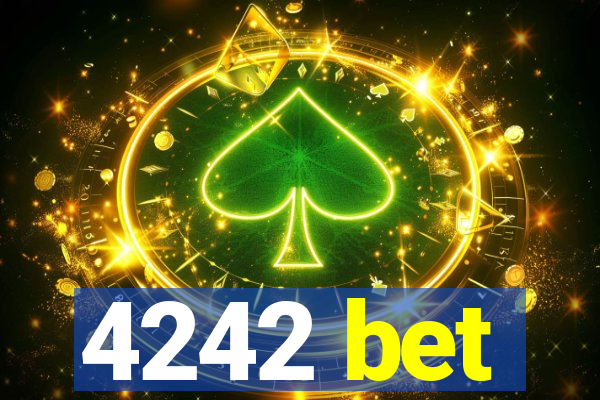 4242 bet